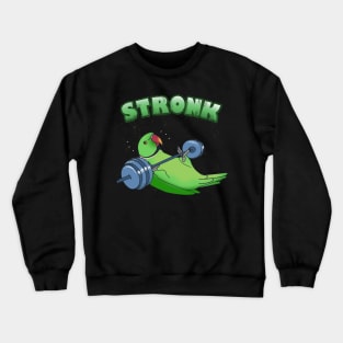Stronk Green Indian ringneck Fitness Parrot Workout Crewneck Sweatshirt